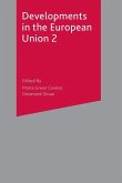 Developments in the European Union 2 Developments in the European Union 2