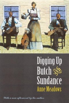 Digging Up Butch and Sundance - Meadows, Anne