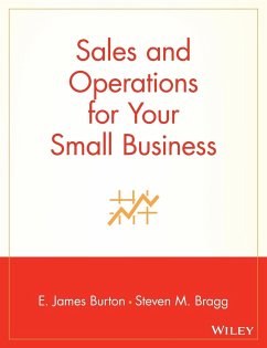 Sales and Operations for Your Small Business - Burton, Edwin T; Bragg, Steven M