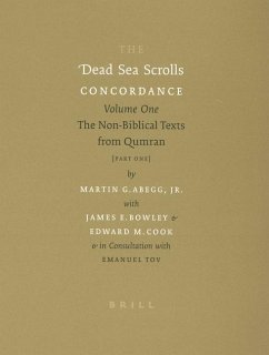 The Dead Sea Scrolls Concordance, Volume 1 (2 Vols): The Non-Biblical Texts from Qumran - Abegg, Martin; Bowley, James; Cook, Edward