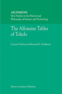 The Alfonsine Tables of Toledo - Chabás, José;Goldstein, Bernard R.