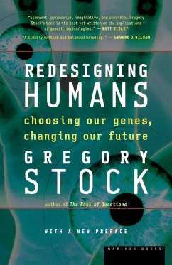 Redesigning Humans - Stock, Gregory