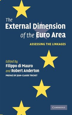 The External Dimension of the Euro Area - di Mauro, Filippo / Anderton, Robert (eds.)