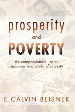 Prosperity and Poverty - Beisner, E Calvin