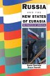 Russia and the New States of Eurasia - Bild 1