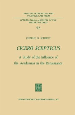 Cicero Scepticus - Schmitt, Charles B.