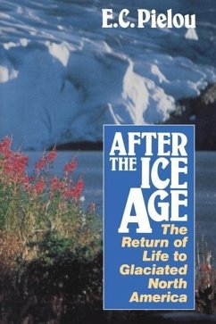 After the Ice Age - Pielou, E C