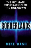 Borderlands: The Ultimate Exploration of the Surrounding Unknown