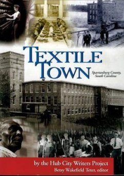Textile Town - Teter, Betsy Wakefield