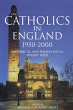 Catholics in England 1950-2000 - Bild 1