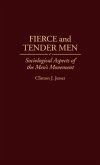 Fierce and Tender Men