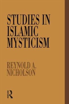 Studies in Islamic Mysticism - Nicholson, Reynold A