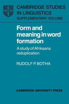 Form and Meaning in Word Formation - Botha, Rudolf P.; Rudolf P., Botha