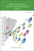Biomechanics at Micro- And Nanoscale Levels - Volume II