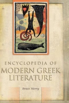 Encyclopedia of Modern Greek Literature - Merry, Bruce