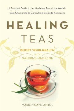 Healing Teas - Antol, Marie Nadine