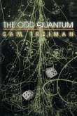 The Odd Quantum