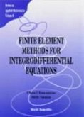 Finite Element Methods for Integrodifferential Equations