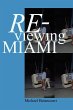Re-Viewing Miami - Bild 1