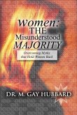 Women: The Misunderstood Majority