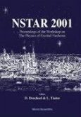 Nstar 2001 - Proceedings of the Workshop on the Physics of Excited Nucleons