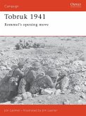 Tobruk 1941: Rommel's Opening Move