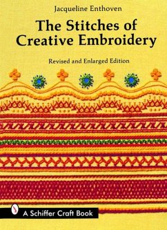 The Stitches of Creative Embroidery - Enthoven, Jacqueline