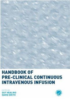 Handbook of Pre-Clinical Continuous Intravenous Infusion - Smith, David (ed.)