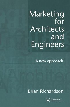 Marketing for Architects and Engineers - Richardson, Brian