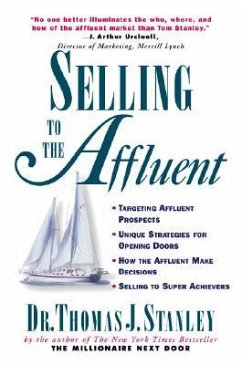 Selling to the Affluent - Stanley, Thomas J