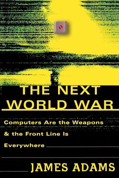 The Next World War - Adams, James