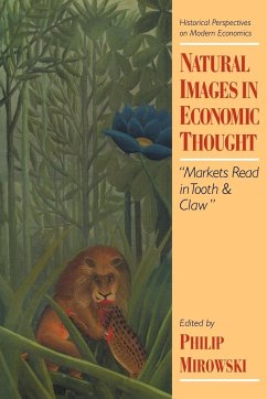 Natural Images in Economic Thought - Mirowski, Philip J.