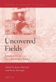 Uncovered Fields: Perspectives in First World War Studies