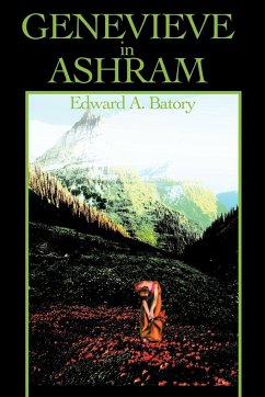 Genevieve in Ashram - Batory, Edward A.