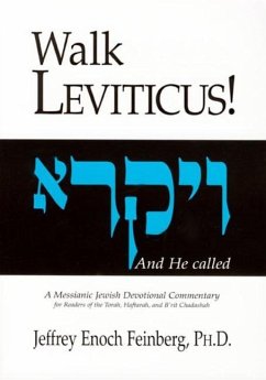 Walk Leviticus: A Messianic Jewish Devotional Commentary - Feinberg, Jeffrey Enoch