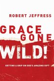 Grace Gone Wild!