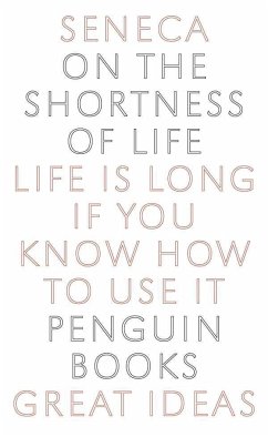 On the Shortness of Life - Seneca