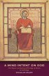 A Mind Intent on God - Bild 1