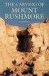 The Carving of Mount Rushmore - Bild 1