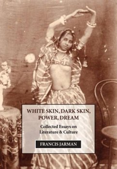 White Skin, Dark Skin, Power, Dream - Jarman, Francis