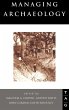 Managing Archaeology - Bild 1