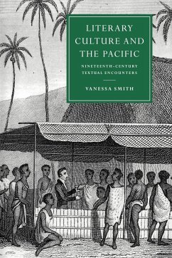 Literary Culture and the Pacific - Smith, Vanessa