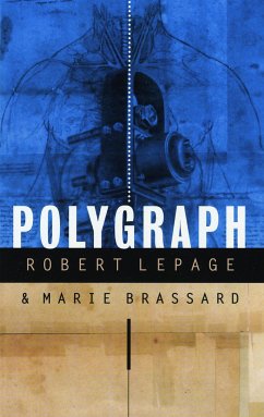 Polygraph - Brassand, Marie; Lepage, Robert