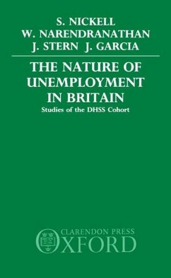 The Nature of Unemployment in Britain - Nickell, Stephen; Narendranathan, Wiji; Stern, Jon