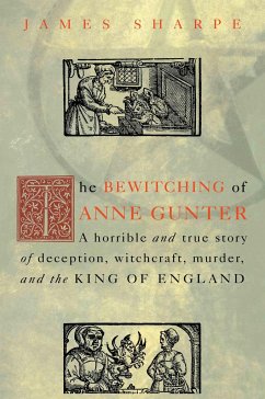 The Bewitching of Anne Gunter - Sharpe, James