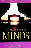 A Parliament of Minds: Philosophy for a New Millennium