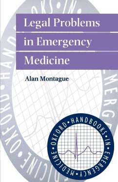 Legal Problems in Emergency Medicine - Montague, Alan P.