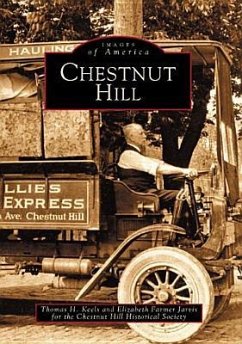Chestnut Hill - Keels, Thomas H.; Jarvis, Elizabeth Farmer; Chestnut Hill Historical Society