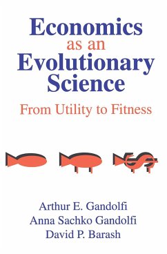 Economics as an Evolutionary Science - Gandolfi, Anna Sachko