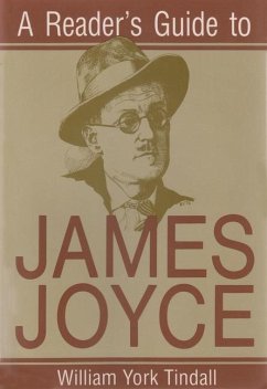 A Reader's Guide to James Joyce - Tindall, William